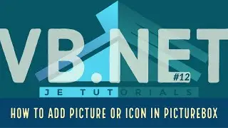 VB Net Tutorial #12 - How to Add Picture or Icon in PictureBox