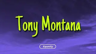 DDG & DJ K.I.D - Tony Montana (Lyrics)