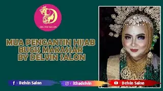 PENGANTIN HIJAB BUGIS MAKASSAR BY DELVIN SALON
