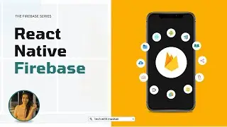 #1 Firebase Introduction | React Native Firebase Series | Firebase Console Project 