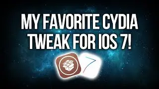 My Favorite Cydia Tweak For iOS 7!