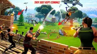 They just kept coming in Fortnite