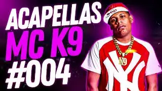 PACK DE ACAPELLAS MC K9 #004