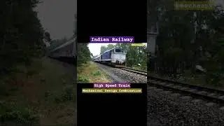 Indian Railway_High Speed Train_Mechanical Design Combination 