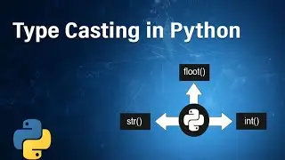 Tutorial-3| Python Basic | Python Data Casting | Int to float | Int to String | float to int |
