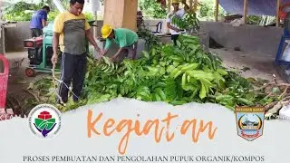 Tahap Awal Pembuatan Pupuk Kompos atau Pupuk Organik