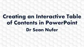 Creating an Interactive Table of Contents in PowerPoint