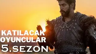 KURULUŞ OSMAN 5.SEZON YENİ KATILAN OYUNCULAR VE KARAKTERLERİ 