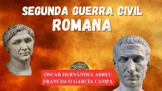 JULIO CÉSAR VS POMPEYO "MAGNO". La Segunda Guerra Civil ¿EL FÍN DE LA REPÚBLICA?