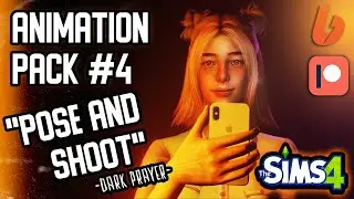 THE SIMS 4 ❤️ANIMATION PACK #4 "POSE AND SHOOT"❤️DOWNLOAD