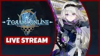 Exploring Toram Online | New on PC! | Live Stream