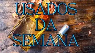 Usados da Semana - Perfumes, Body Splashs e Hidratantes!!