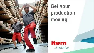 item in motion – optimum material flows with the item Building Kit System