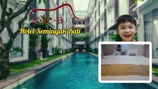 The Alea Hotel Seminyak  Review - PERTAMA KALI LIBURAN KE BALI !  PART 6 | Jalan Jalan | YKM Kids