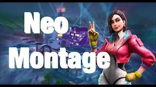 Neo Montage