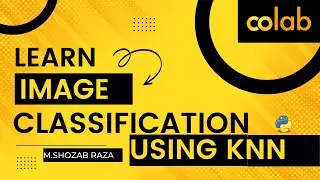 Image CLASSIFICATION USING KNN  and CNN| Python | Deep Learning