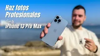 The cameras of your iPhone 13 Pro Max to FUND 🔥