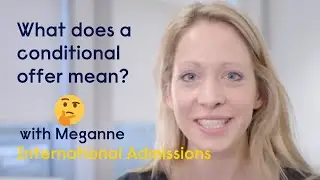 ARU International | What a conditional offer means