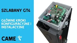 Konfiguracja i instalacja szlabanu CAME GT4