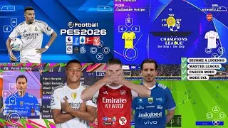 eFootball PES 2026 PPSSPP Android Offline Full Update UCL & League Kits 25/26 Season 4k Graphics