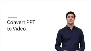 How to Convert PowerPoint to Video