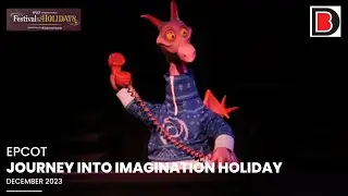 Journey Into Imagination Holiday Edition | Epcot | December 2023