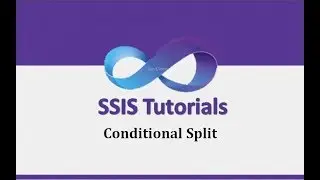 SSIS Tutorials - 6.Conditional Split in SSIS
