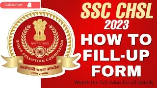 SSC CHSL 2023 || SSC CHSL FORM KAISE BHARE || SSC FORM 2023 || SSC CHSL ||#ssc #sscchsl #sscchsl2023