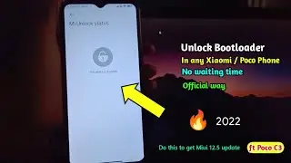 How to Unlock Bootloader of Poco C3 or any Xiaomi, Poco Phone | Poco C3 Miui 12.5 Update