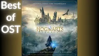 The Best of Hogwarts Legacy OST ✨