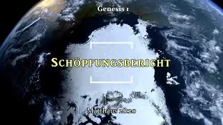 Der Schöpfungsbericht - Genesis 1