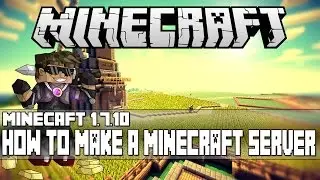 How To Make A Minecraft Server: 1.7.10 [DIRECT CONNECT] [EASY]