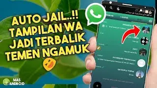 Cara Ubah Tampilan WhatsApp Menjadi Terbalik - Terbaru 2020 di HP Android