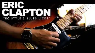 5 Blues Licks of Eric Clapton