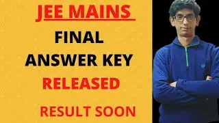 JEE MAINS 2021: Final Answer key Released | Result Soon🔥🔥