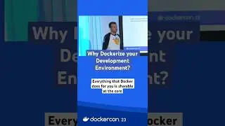 Why Docker-ize your Development Environment? 