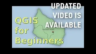 QGIS - for Absolute Beginners (Old! New video is released! Link in description)