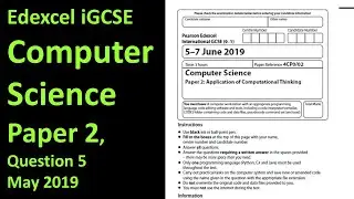 Edexcel iGCSE Computer Science Paper 2 2019 Question 5