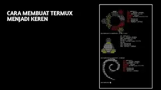 Cara Mengubah Tampilan Termux Menjadi Keren