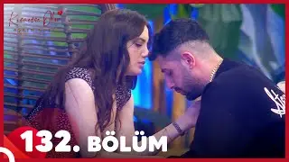Kısmetse Olur: Aşkın Gücü 132. Bölüm