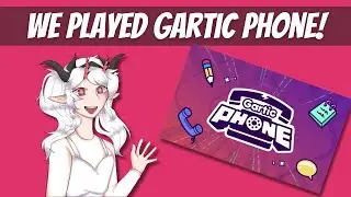We Played Gartic Phone!