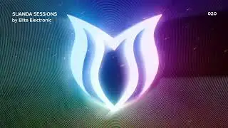 Suanda Sessions 020 with Elite Electronic