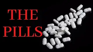 The Pills - Short Unsettling Horror Story