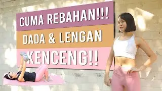 DADA & LENGAN KENCENG NO GELAMBIR ! CUMA TIDUR REBAHAN