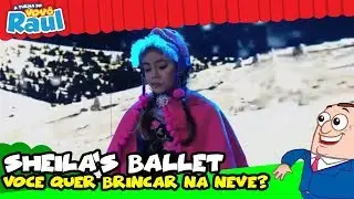 Sheila's Ballet - 