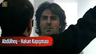 Abdülhey - Hakan Kapışması | Kurtlar Vadisi Pusu