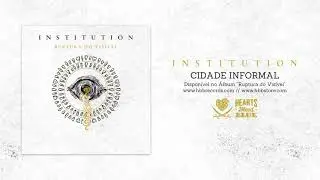 Institution - Cidade Informal
