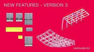 Karamba3D TidBits #40 New Features In V3