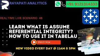 Learn What is Assume Referential Integrity? How to use it in Tabelau | Learn Tableau |