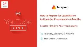 How to Prepare for Quantitative Aptitude for Placements in 6 Months